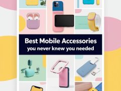 Best Mobile Accessories You Never Knew You Needed